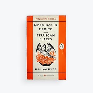 Bild des Verkufers fr Mornings in Mexico and Etruscan Places zum Verkauf von Owl Pen Books