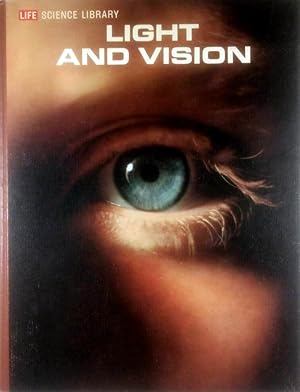 Image du vendeur pour Light and Vision (Life Science Library) mis en vente par Kayleighbug Books, IOBA