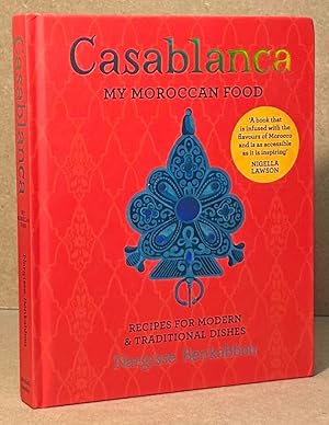 Image du vendeur pour Casablanca _ My Moroccan Food mis en vente par San Francisco Book Company