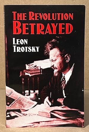 Imagen del vendedor de The Revolution Betrayed a la venta por San Francisco Book Company