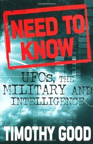 Bild des Verkufers fr A Need to Know: UFOs, the Military and Intelligence zum Verkauf von WeBuyBooks