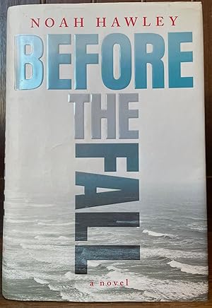 Seller image for Before the Fall [FIRST EDITION]; In which four Russians give a master class on writing, reading, and life for sale by Uncharted Books