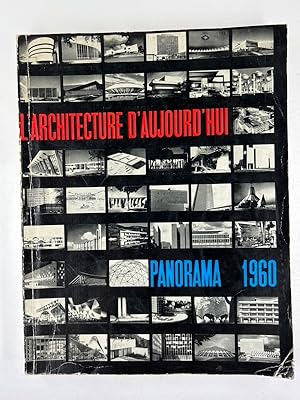 Seller image for L'ARCHITECTURE D'AUJOURD'HUI. Volume double N91-92. - Numro exceptionnel PANORAMA 1960 edit  l'occasion du trentenaire de L'ARCHITECTURE D'AUJOURD'HUI ralis par Alexandre Persitz en collaboration averc Danielle Valeix. for sale by Librairie Christian Chaboud