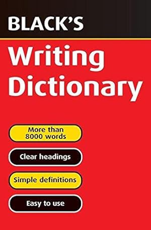 Bild des Verkufers fr Black's Writing Dictionary zum Verkauf von WeBuyBooks