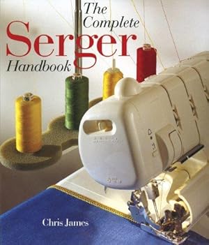 Imagen del vendedor de Complete Serger Handbook a la venta por WeBuyBooks