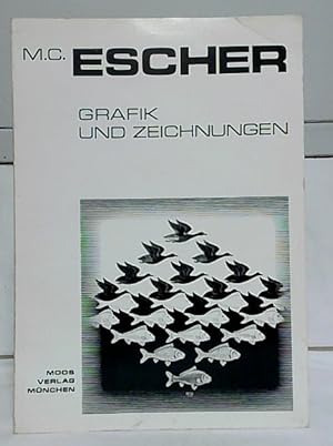 Graphik und Zeichnungen. M. C. Escher. Mit einer Einleitung und Bilderläuterungen des Künstlers. ...