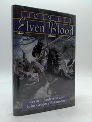 Seller image for Born of Elven Blood for sale by ThriftBooksVintage