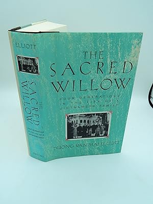 The Sacred Willow: Four Generations in the Life of a Vietnamese Family