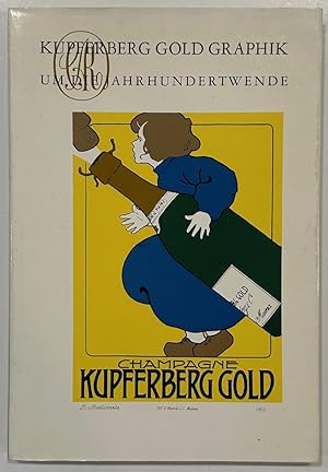 Seller image for Kupferberg Gold Graphik Um Die Jahrhundertwende for sale by Eat My Words Books