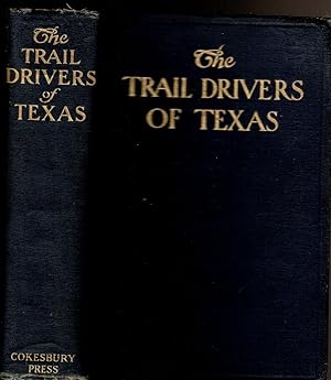 Image du vendeur pour THE TRAIL DRIVERS OF TEXAS mis en vente par Circle City Books