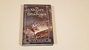 Seller image for The Valley Of Shadows: Signed By The Cover Artist for sale by SkylarkerBooks