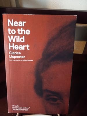 Seller image for NEAR TO THE WILD HEART for sale by Stone Soup Books Inc
