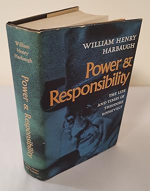 Bild des Verkufers fr Power and Responsibility; the life and times of Theodore Roosevelt zum Verkauf von Waysidebooks