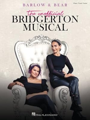 Seller image for Bridgerton : The Unofficial Musical for sale by GreatBookPrices