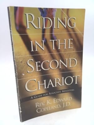 Bild des Verkufers fr Riding in the Second Chariot - A Guide for Associate Ministers zum Verkauf von ThriftBooksVintage