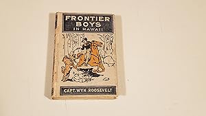 Seller image for Frontier Boys In Hawaii for sale by SkylarkerBooks