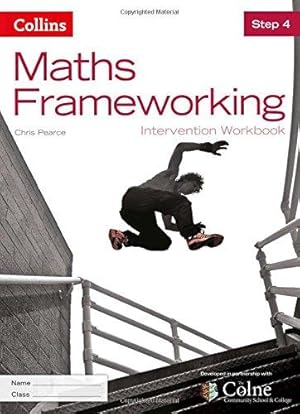 Imagen del vendedor de KS3 Maths Intervention Step 4 Workbook (Maths Frameworking) a la venta por WeBuyBooks