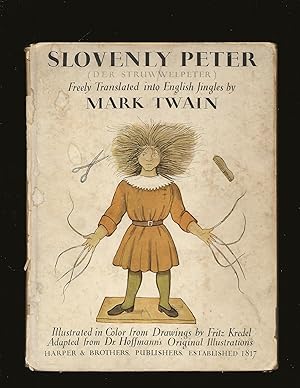 Image du vendeur pour Slovenly Peter (Struwwelpeter) or Happy Tales and Funny Pictures mis en vente par Rareeclectic