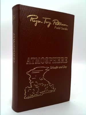 Bild des Verkufers fr The atmosphere (Roger Tory Peterson field guides) zum Verkauf von ThriftBooksVintage
