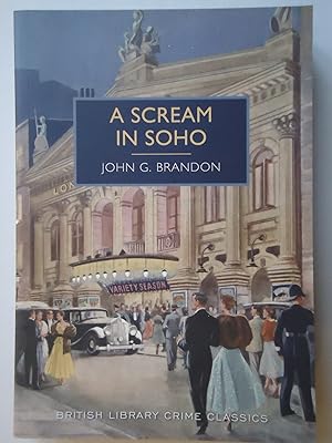 Seller image for A SCREAM IN SOHO for sale by GfB, the Colchester Bookshop