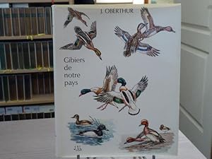 Imagen del vendedor de GIBIERS DE NOTRE PAYS. Livre Premier. Gibiers d'eau douce, le marais, les tangs, les rivires. Histoire naturelle pour les chasseurs. a la venta por Tir  Part