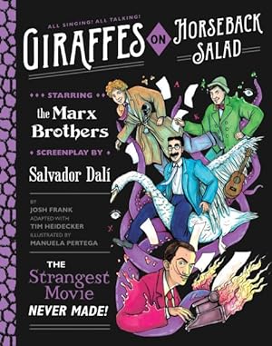 Imagen del vendedor de Giraffes on Horseback Salad : The Strangest Movie Never Made! a la venta por GreatBookPrices