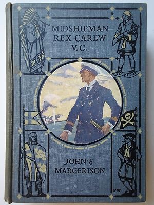 Immagine del venditore per MIDSHIPMAN REX CAREW, V.C. venduto da GfB, the Colchester Bookshop