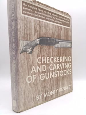 Seller image for CHECKERING AND CARVING OF GUNSTOCKS for sale by ThriftBooksVintage