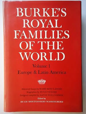 Bild des Verkufers fr BURKE'S ROYAL FAMILIES OF THE WORLD. Volume I. Europe & Latin America zum Verkauf von GfB, the Colchester Bookshop