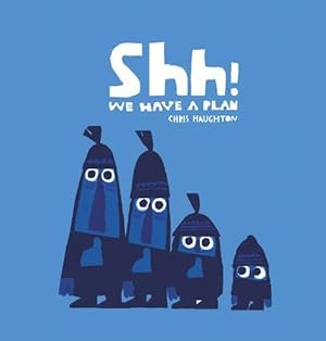 Imagen del vendedor de Shh! We Have a Plan a la venta por WeBuyBooks