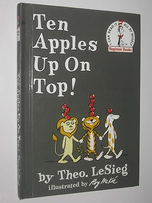 Image du vendeur pour Ten Apples Up On Top! - Beginner Books #B-19 mis en vente par Manyhills Books