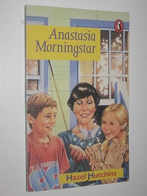 Bild des Verkufers fr Anastasia Morningstar zum Verkauf von Manyhills Books