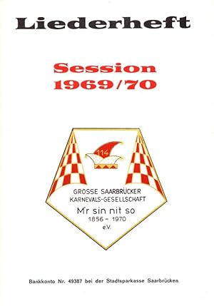 M'r sin nit so - Liederheft Session 1969/70 Große Saarbrücker Karnevals-Gesellschaft