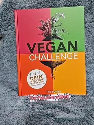 Seller image for Vegan challenge : dein 4 Wochen Programm. Herausgeber: Rolf Frenzel for sale by TschaunersWelt