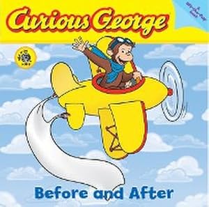 Image du vendeur pour Curious George Before and After (Cgtv Lift-The-Flap Board Book) mis en vente par Smartbuy