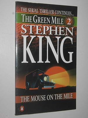 Seller image for The Mouse on the Mile - Green Mile Series #2 for sale by Manyhills Books