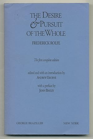 Bild des Verkufers fr The Desire & Pursuit of the Whole zum Verkauf von Between the Covers-Rare Books, Inc. ABAA