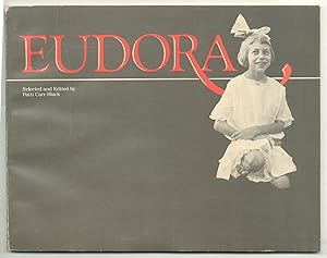 Bild des Verkufers fr Eudora zum Verkauf von Between the Covers-Rare Books, Inc. ABAA