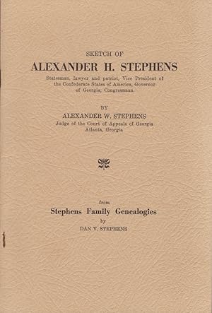 Immagine del venditore per Sketch of Alexander H. Stephens Statesman, lawyer and patriot, Vice President of the Confederate States of America, Governor of Georgia, Congressman. From Stephens Family Genealogies venduto da Americana Books, ABAA