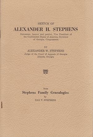 Imagen del vendedor de Sketch of Alexander H. Stephens Statesman, lawyer and patriot, Vice President of the Confederate States of America, Governor of Georgia, Congressman. From Stephens Family Genealogies a la venta por Americana Books, ABAA