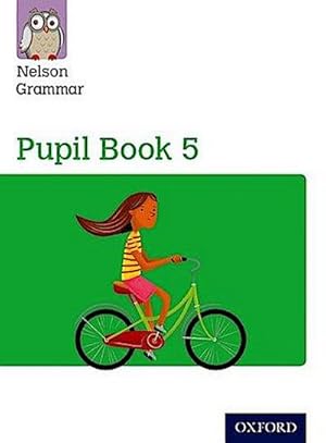 Immagine del venditore per Nelson Grammar: Pupil Book 5 (Year 5/P6) Pack of 15 venduto da AHA-BUCH GmbH