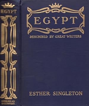 Image du vendeur pour Egypt As Described By Great Writers mis en vente par Americana Books, ABAA