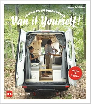 Van it Yourself! Ausbautipps für deinen Camper - von Bus bis Sprinter