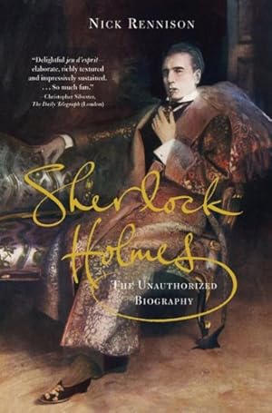 Seller image for Sherlock Holmes : The Unauthorized Biography for sale by GreatBookPrices