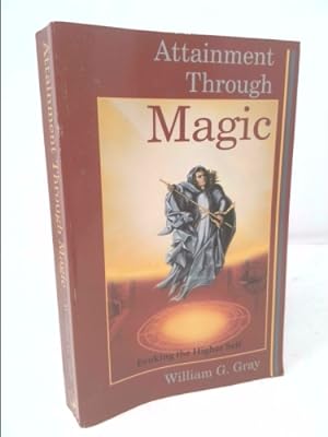 Seller image for Attainment Through Magic for sale by ThriftBooksVintage