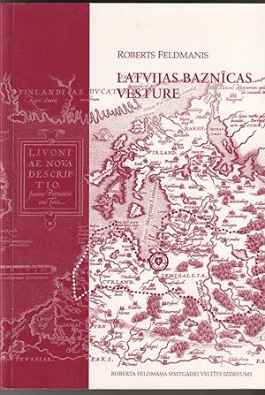 Latvijas Baznicas Vesture