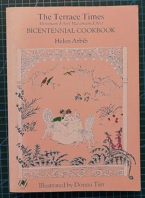 THE TERRACE TIMES Minimum Effort Maximum Effect Bicentennial Cookbook
