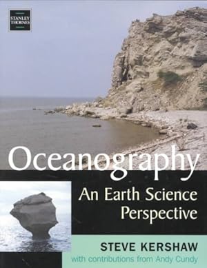 Imagen del vendedor de Oceanography : An Earth Science Perspective a la venta por GreatBookPrices