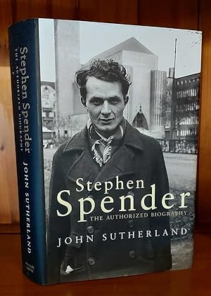 STEPHEN SPENDER The Authorized Biography