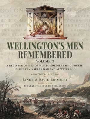 Seller image for Register of Memorials to Soldiers Who Fought in the Peninsular War and at Waterloo : Additional Records for sale by GreatBookPrices